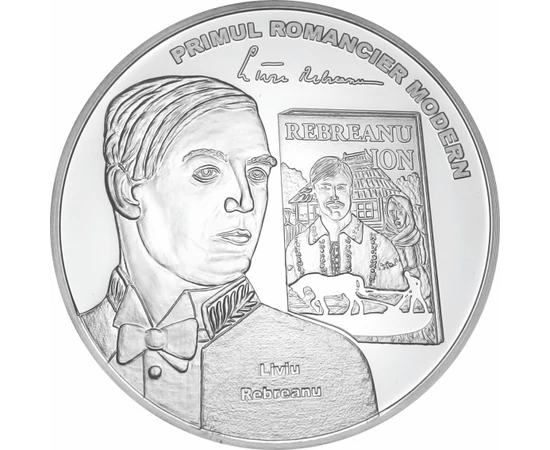 // medalie placată cu argint, Liviu Rebreanu, calitate proof, România,  // Prozator, romancier, dramaturg, ctitor al romanului românesc modern, membru al Academiei Române. Medalia înfăţişează romanul „Ion”, cel mai frumos roman românesc. 